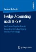 Cover-Bild zum Titel 'Hedge Accounting nach IFRS 9' von 'Gerhard Hochreiter'