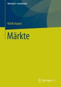 Cover-Bild zum Titel 'Märkte' von 'Patrik Aspers'