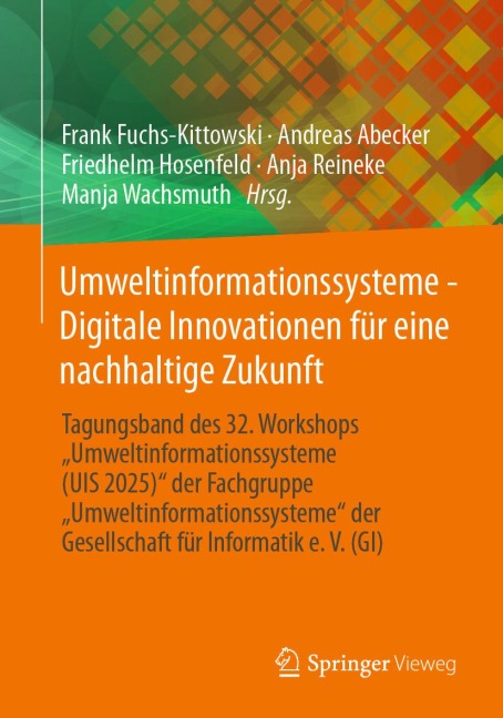 Umweltinformationssysteme - Digitale Innovationen für eine nachhaltige Zukunft - 