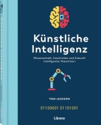 Cover-Bild zum Titel 'Künstliche Intelligenz' von 'Tom Jackson'