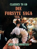 Cover-Bild zum Titel 'Die Forsyte Saga Teil 1' von 'John Galsworthy'