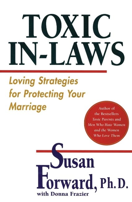 Toxic In-Laws - Susan Forward