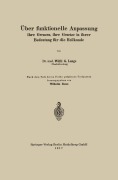 Cover-Bild zum Titel 'Über funktionelle Anpassung, ihre Grenzen, ihre Gesetze in ihrer Bedeutung für die Heilkunde' von 'Wilhelm Roux, Willi G. Lange'