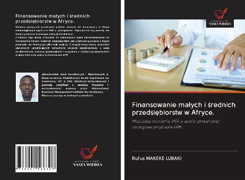 Finansowanie ma¿ych i ¿rednich przedsi¿biorstw w Afryce. - Rufus Makeke Lubaki