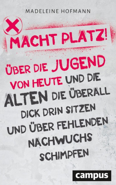 Macht Platz! - Madeleine Hofmann