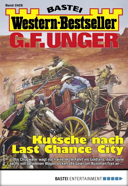 G. F. Unger Western-Bestseller 2428 - G. F. Unger