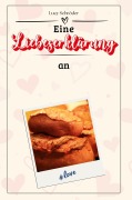 Cover-Bild zum Titel 'Eine Liebeserklärung an Leberkäse' von 'Lucy Schröder'