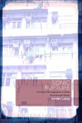 Cover-Bild zum Titel 'Sonic Rupture' von 'Jordan Lacey'