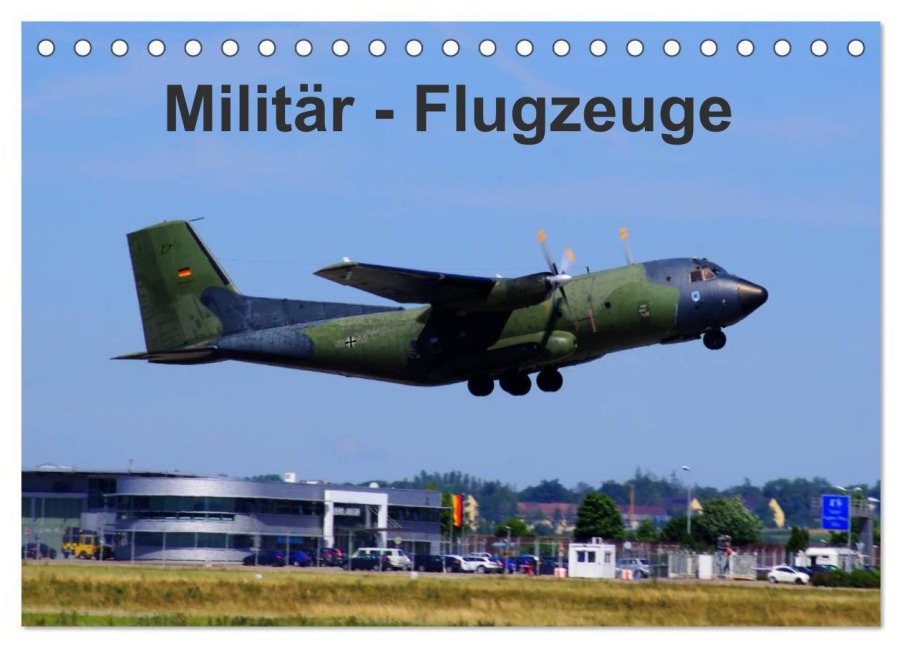 Militär - Flugzeuge (Tischkalender 2026 DIN A5 quer), CALVENDO Monatskalender - Thomas Heilscher