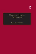 Cover-Bild zum Titel 'Critical Legal Positivism' von 'Kaarlo Tuori'