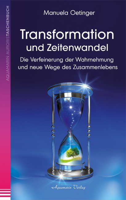 Transformation und Zeitenwandel - Manuela Oetinger