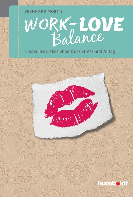 Work-Love Balance - Bernhard Moritz
