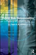 Cover-Bild zum Titel 'Chinese Male Homosexualities' von 'Travis S. K. Kong'