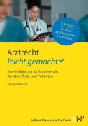 Cover-Bild zum Titel 'Arztrecht - leicht gemacht' von 'Margrit Weirich'