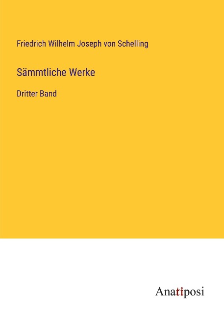 Sämmtliche Werke - Friedrich Wilhelm Joseph Von Schelling