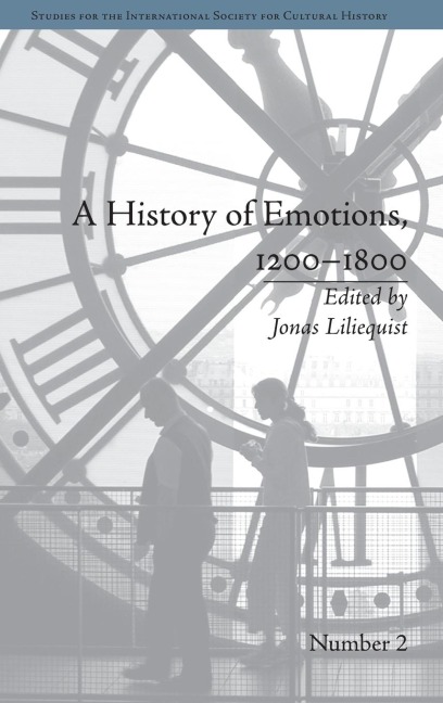 A History of Emotions, 1200-1800 - Jonas Liliequist