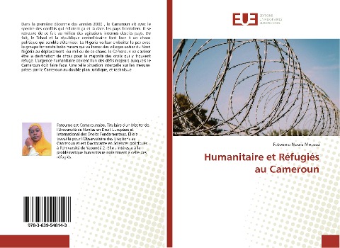 Humanitaire et Réfugiés au Cameroun - Fatouma Noura Moussa