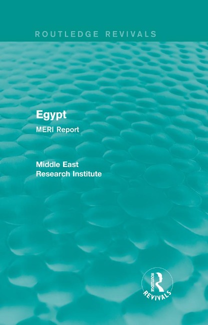 Egypt (Routledge Revival) - Middle East Research Institute