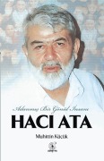 Cover-Bild zum Titel 'HACI ATA ADANMIS BIR GÖNÜL INSANI' von 'Muhittin Küçük'