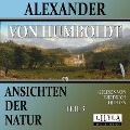 Cover-Bild zum Titel 'Ansichten der Natur - Teil 3' von 'Alexander Von Humboldt'