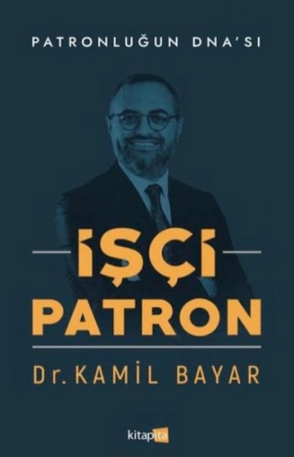 Isci Patron - Kamil Bayar