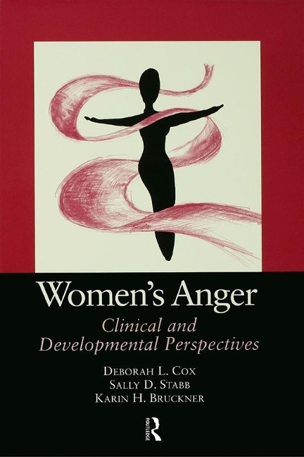 Women's Anger - Deborah Cox, Karin Bruckner, Sally Stabb