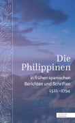 Cover-Bild zum Titel 'Die Philippinen in frühen spanischen Berichten und Schriften' von ''