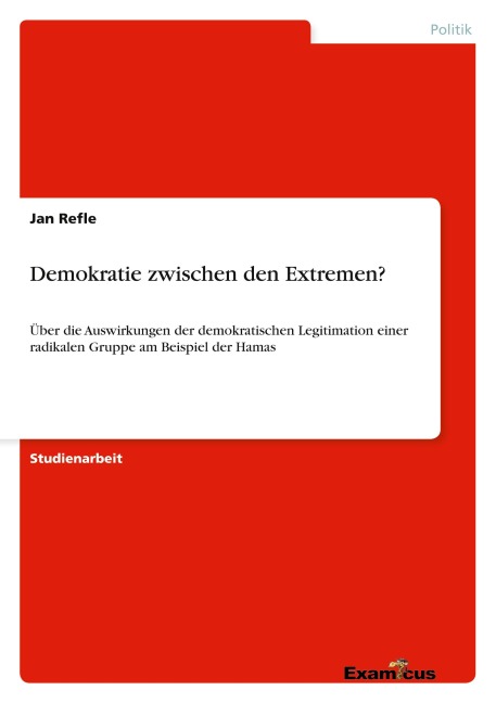 Demokratie zwischen den Extremen? - Jan Refle