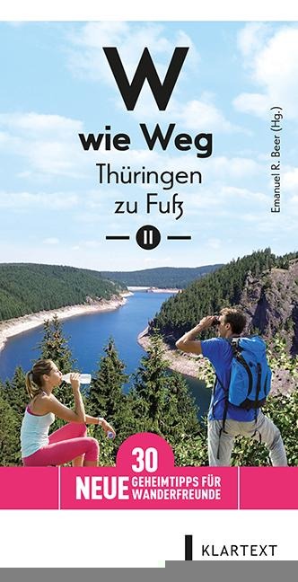 W wie Weg - Thüringen zu Fuß II - 
