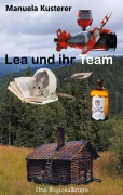Cover-Bild zum Titel 'Lea und ihr Team' von 'Manuela Kusterer'