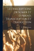 Cover-Bild zum Titel 'Les Inscriptions de Sumer et d'Akkad, Transcription et Traduction' von 'Thureau-Dangin F. (François)'