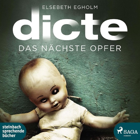 Das nächste Opfer - Ein Fall für Dicte Svendsen (Ungekürzt) - Elsebeth Egholm