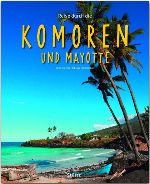 Reise durch die Komoren und Mayotte - Franz Stadelmann