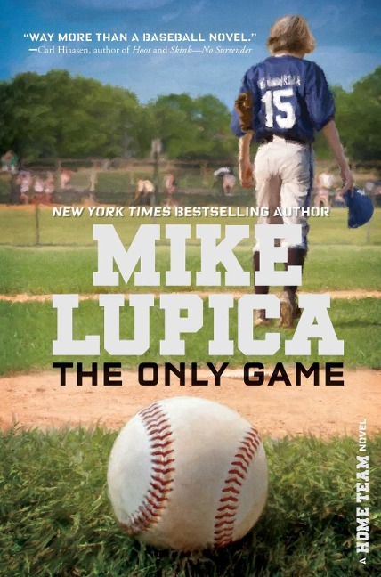 The Only Game - Mike Lupica