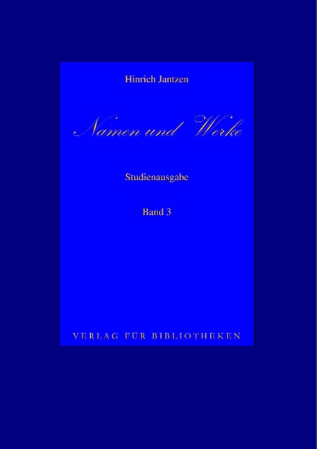 Namen und Werke 3 - Hinrich Jantzen