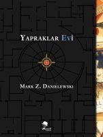 Yapraklar Evi - Mark Z. Danielewski