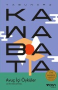 Cover-Bild zum Titel 'Avuc Ici Öyküleri' von 'Yasunari Kawabata'