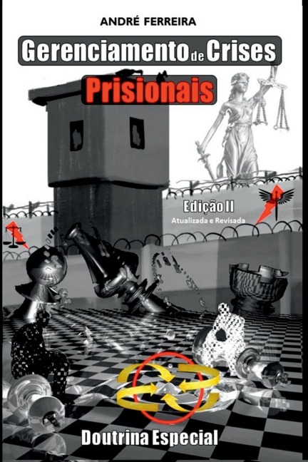 Gerenciamento De Crises Prisionais - Ferreira André