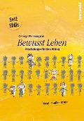 Bewusst Leben - George Pennington