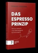 Cover-Bild zum Titel 'Das Espresso-Prinzip' von 'Robert Steffen'