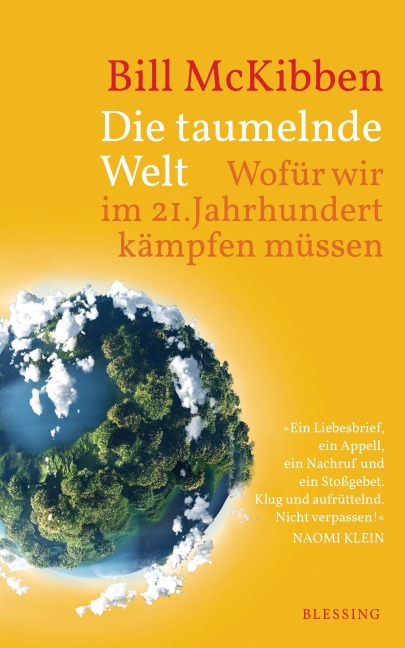 Die taumelnde Welt - Bill McKibben