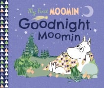 Cover-Bild zum Titel 'My First Moomin: Goodnight Moomin' von 'Tove Jansson'
