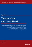 Cover-Bild zum Titel 'Thomas Mann und Ivan Olbracht' von 'Olga Zitova'