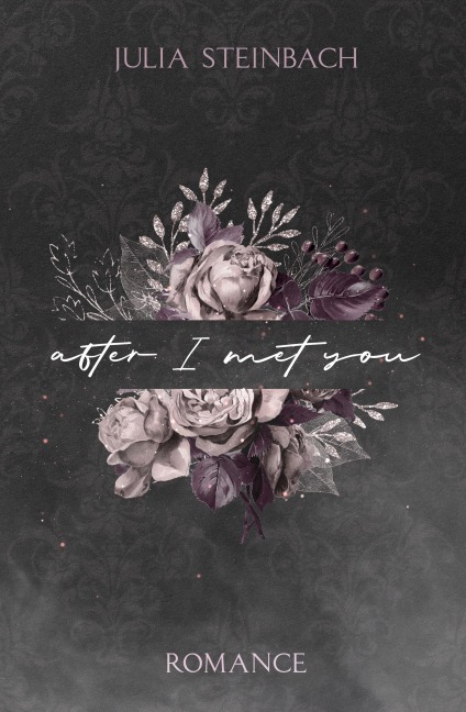 After I met you - Julia Steinbach
