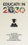 Cover-Bild zum Titel 'EDUCATION 2030: Preparing for the Future of Learning (1, #277)' von 'Tarun Pal, Muhammad Omolaja, J. Prabhakaran, Buhari Isah, Safikul Islam'