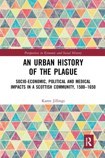 An Urban History of The Plague - Karen Jillings