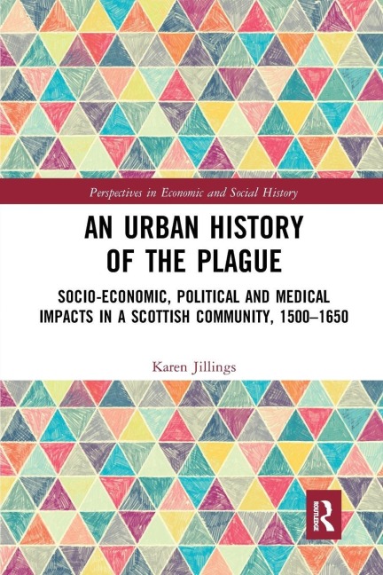 An Urban History of The Plague - Karen Jillings