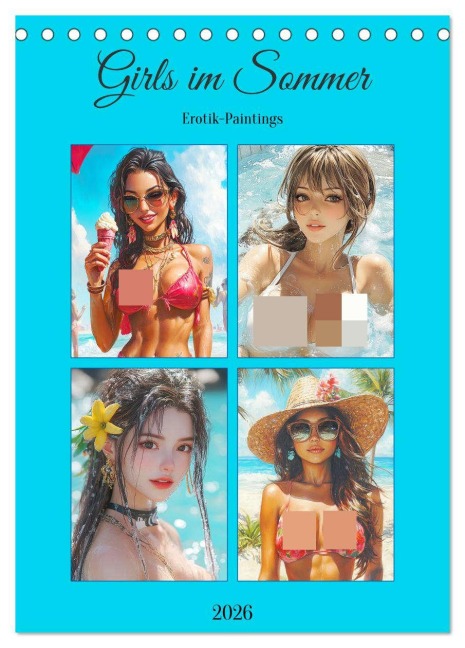 Girls im Sommer. Erotik-Paintings (Tischkalender 2026 DIN A5 hoch), CALVENDO Monatskalender - Rose Hurley