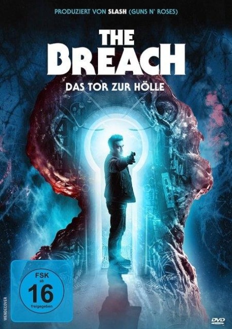The Breach - Das Tor zur Hölle - Nick Cutter, Ian Weir, Aybars Altay, Slash