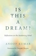 Cover-Bild zum Titel 'Is This a Dream?' von 'Anoop Kumar'